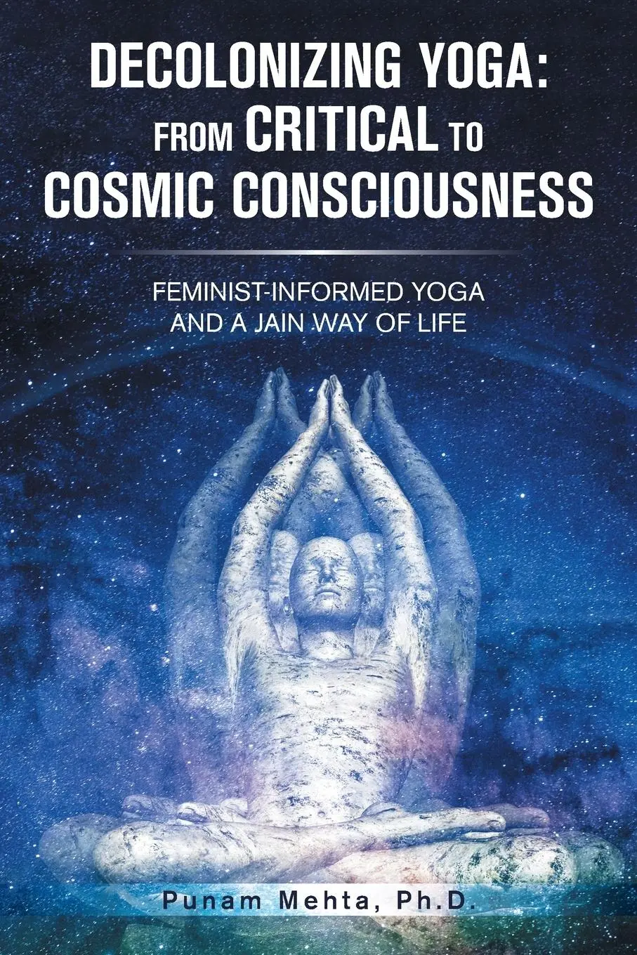 Cover: 9781665721974 | Decolonizing Yoga | Punam Mehta | Taschenbuch | Englisch | 2022
