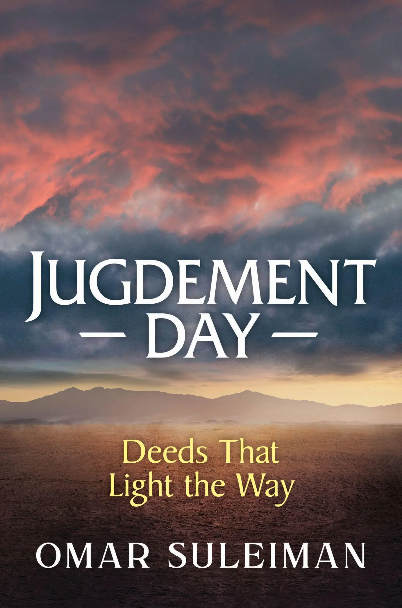 Cover: 9781847741974 | Judgement Day | Deeds That Light the Way | Omar Suleiman | Buch | 2023 Cover: 9781847741974 | Judgement Day | Deeds That Light the Way | Omar Suleiman | Buch | 2023