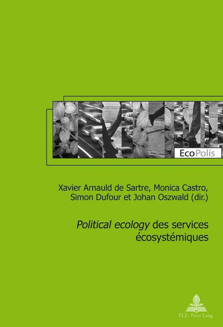 Cover: 9782875741974 | 'Political ecology' des services écosystémiques | Sartre (u. a.)