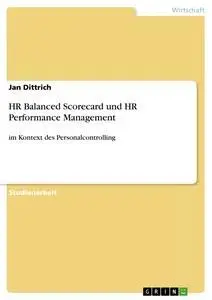 Cover: 9783640461974 | HR Balanced Scorecard und HR Performance Management | Jan Dittrich