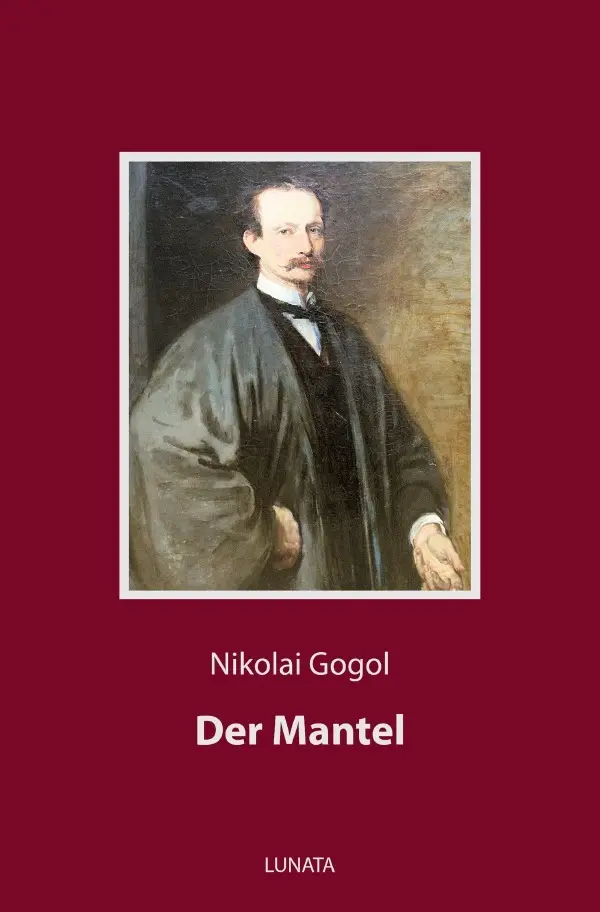 Cover: 9783752951974 | Der Mantel | Eine Novelle | Nikolai Gogol | Taschenbuch | 48 S. | 2020