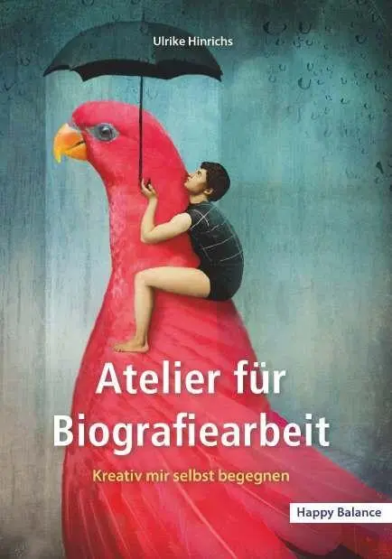 Cover: 9783991921974 | Atelier für Biografiearbeit | Kreativ mir selbst begegnen | Hinrichs