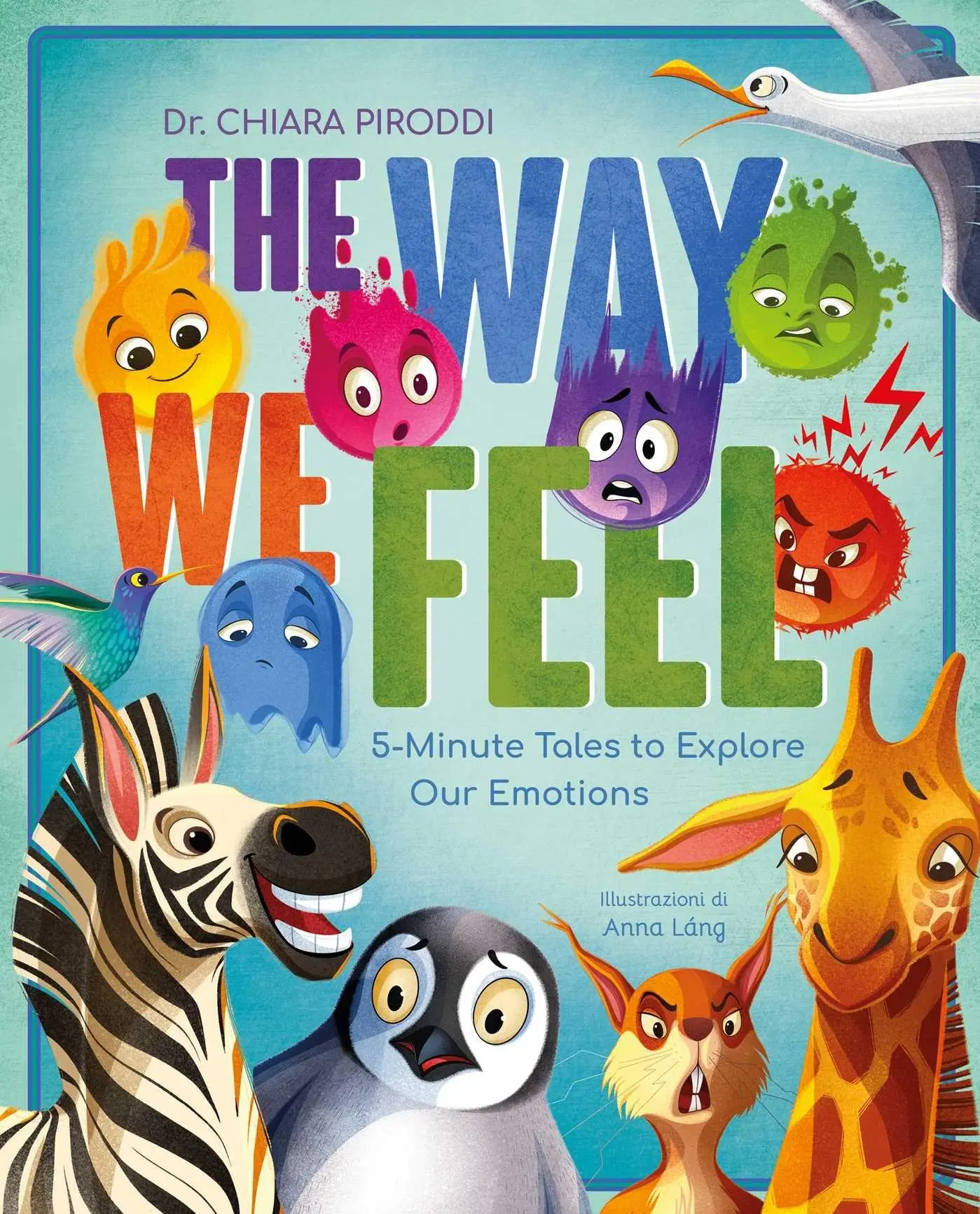 The Way We Feel