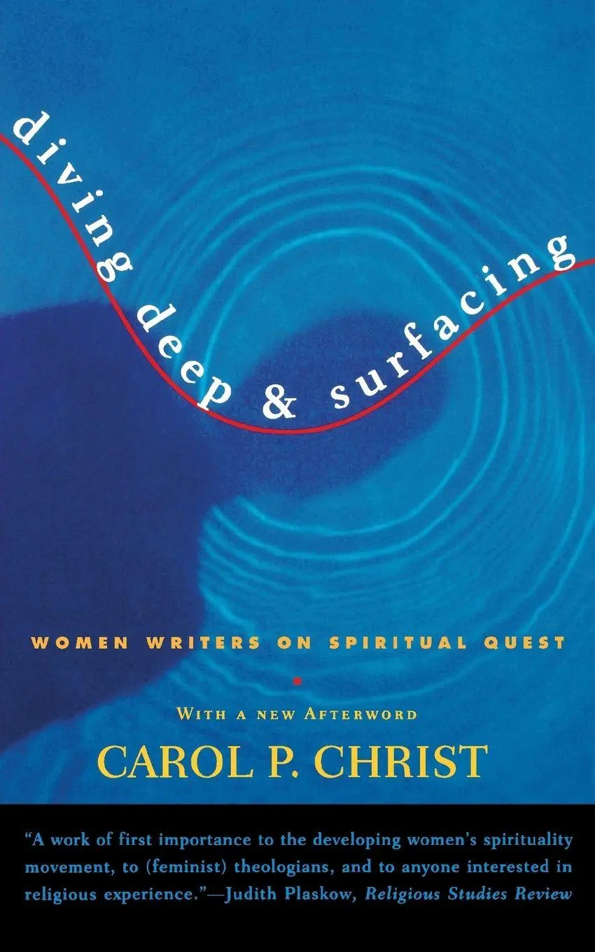 Cover: 9780807062074 | Diving Deep &amp; Surfacing | Women Writers on Spiritual Quest | Christ