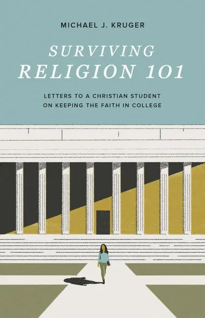 Cover: 9781433572074 | Surviving Religion 101 | Michael J Kruger | Taschenbuch | Englisch
