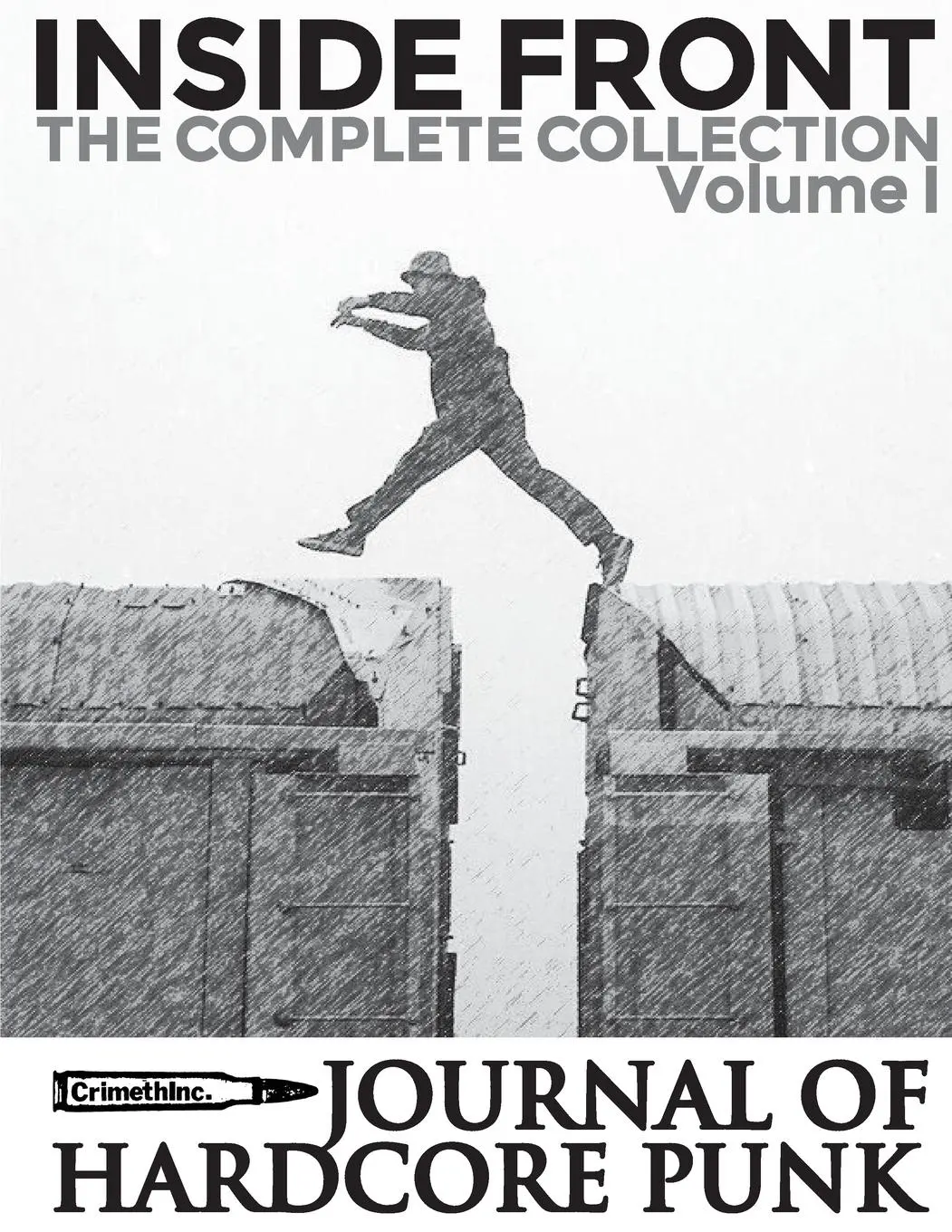 Cover: 9781957452074 | Inside Front Zine - Journal Of Hardcore Punk: Complete Collection,...