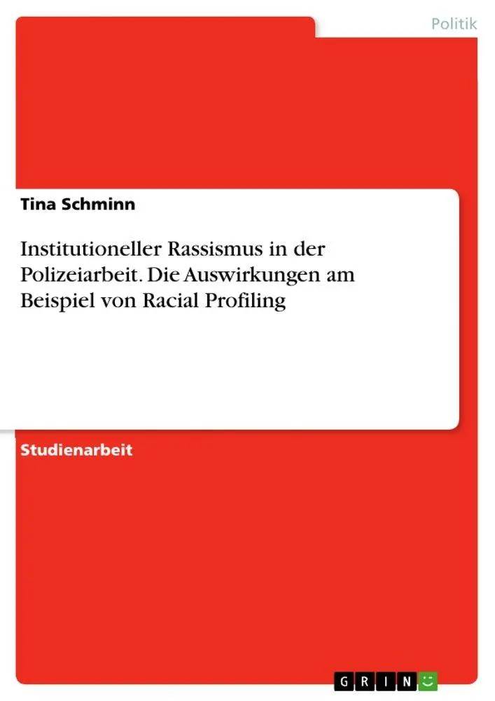 Cover: 9783389132074 | Institutioneller Rassismus in der Polizeiarbeit. Die Auswirkungen...