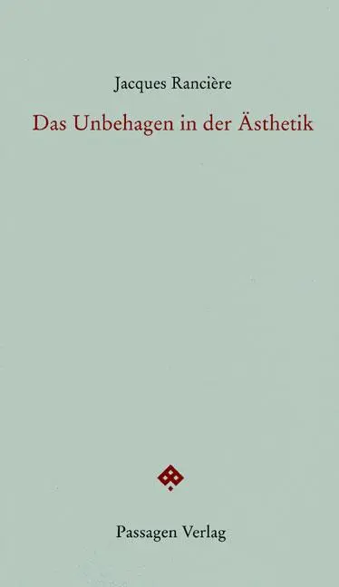 Cover: 9783709202074 | Das Unbehagen in der Ästhetik | Jacques Rancière | Taschenbuch | 2016