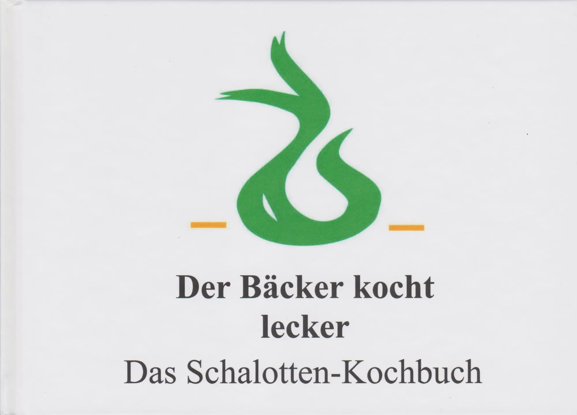Cover: 9783730822074 | Der Bäcker kocht lecker | Das Schalotten-Kochbuch | Jörg Stein | Buch