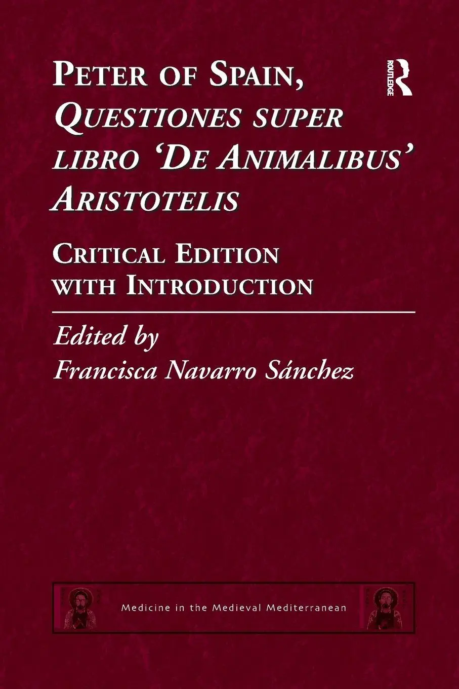 Cover: 9780367882174 | Peter of Spain, Questiones super libro De Animalibus Aristotelis