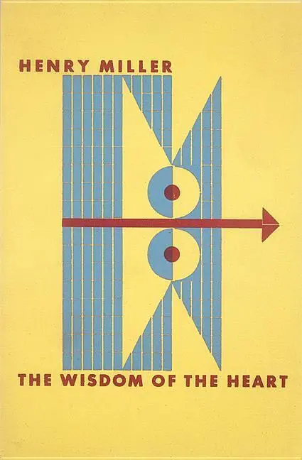 Cover: 9780811222174 | The Wisdom of the Heart | Henry Miller | Taschenbuch | Englisch | 2016