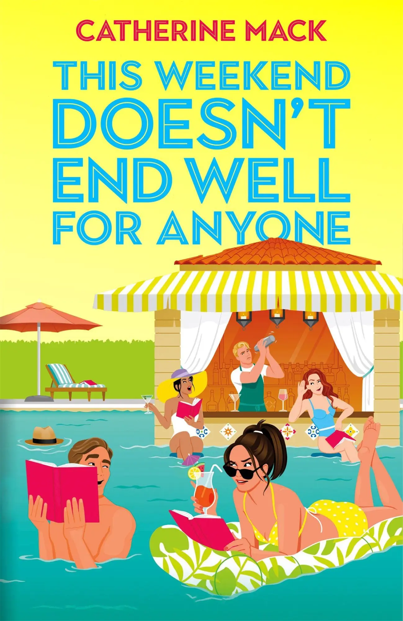 Cover: 9781035032174 | This Weekend Doesn't End Well for Anyone | Catherine Mack | Buch