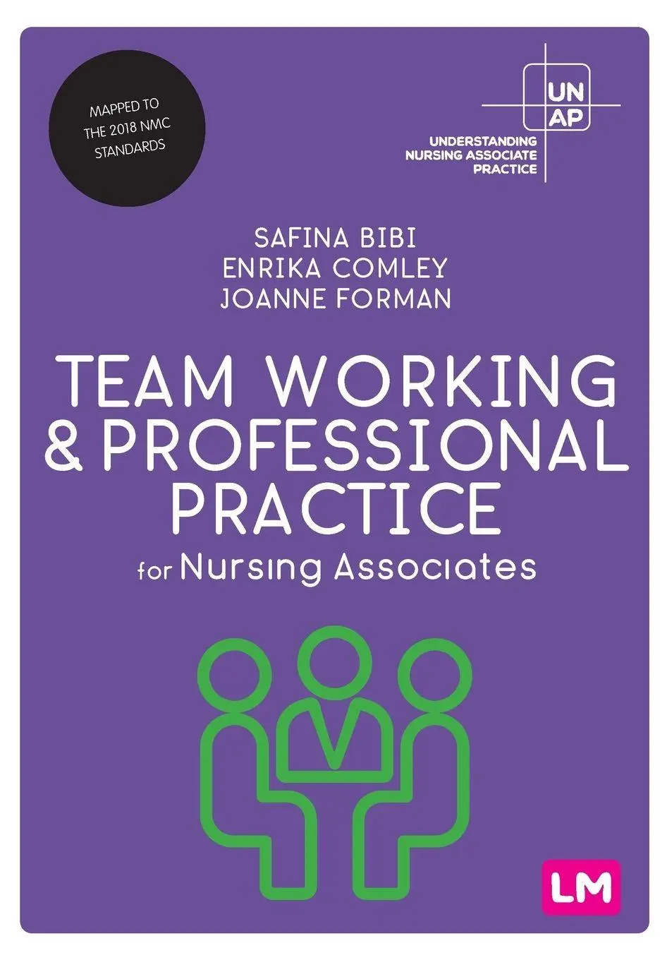 Cover: 9781529762174 | Team Working and Professional Practice for Nursing Associates | Buch
