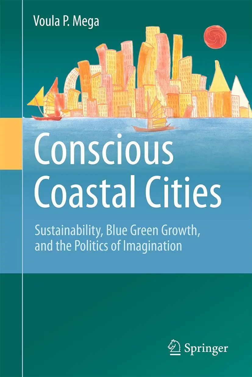 Cover: 9783319202174 | Conscious Coastal Cities | Voula P. Mega | Buch | xxvii | Englisch