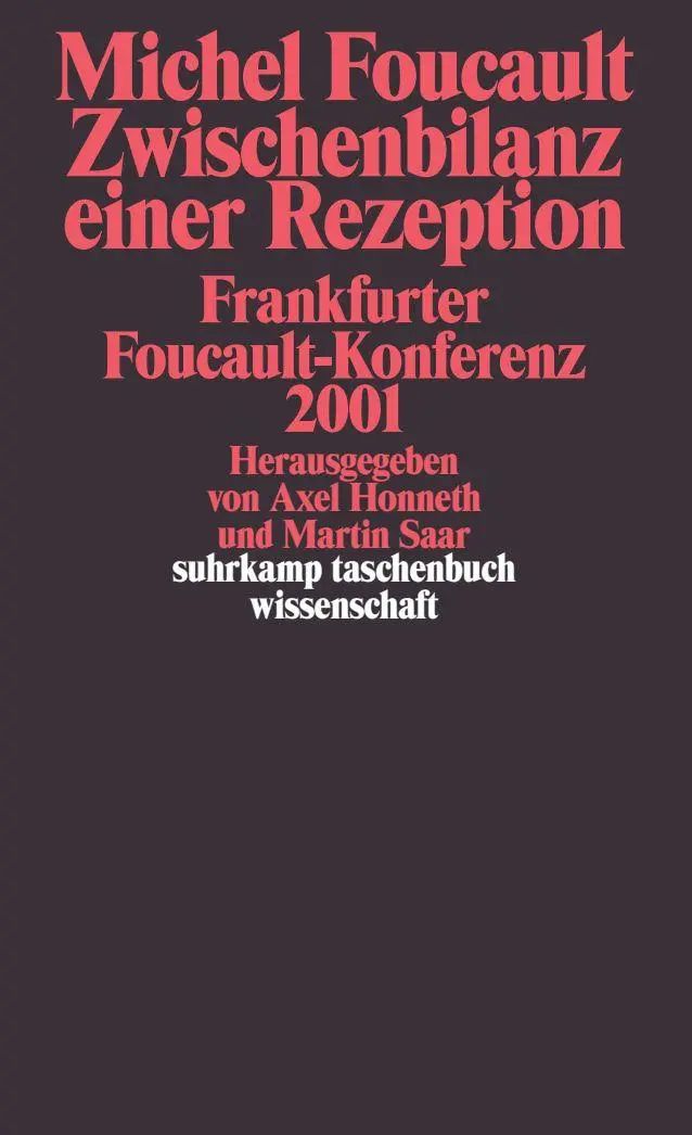Cover: 9783518292174 | Michel Foucault. Zwischenbilanz einer Rezeption | Axel Honneth (u. a.)