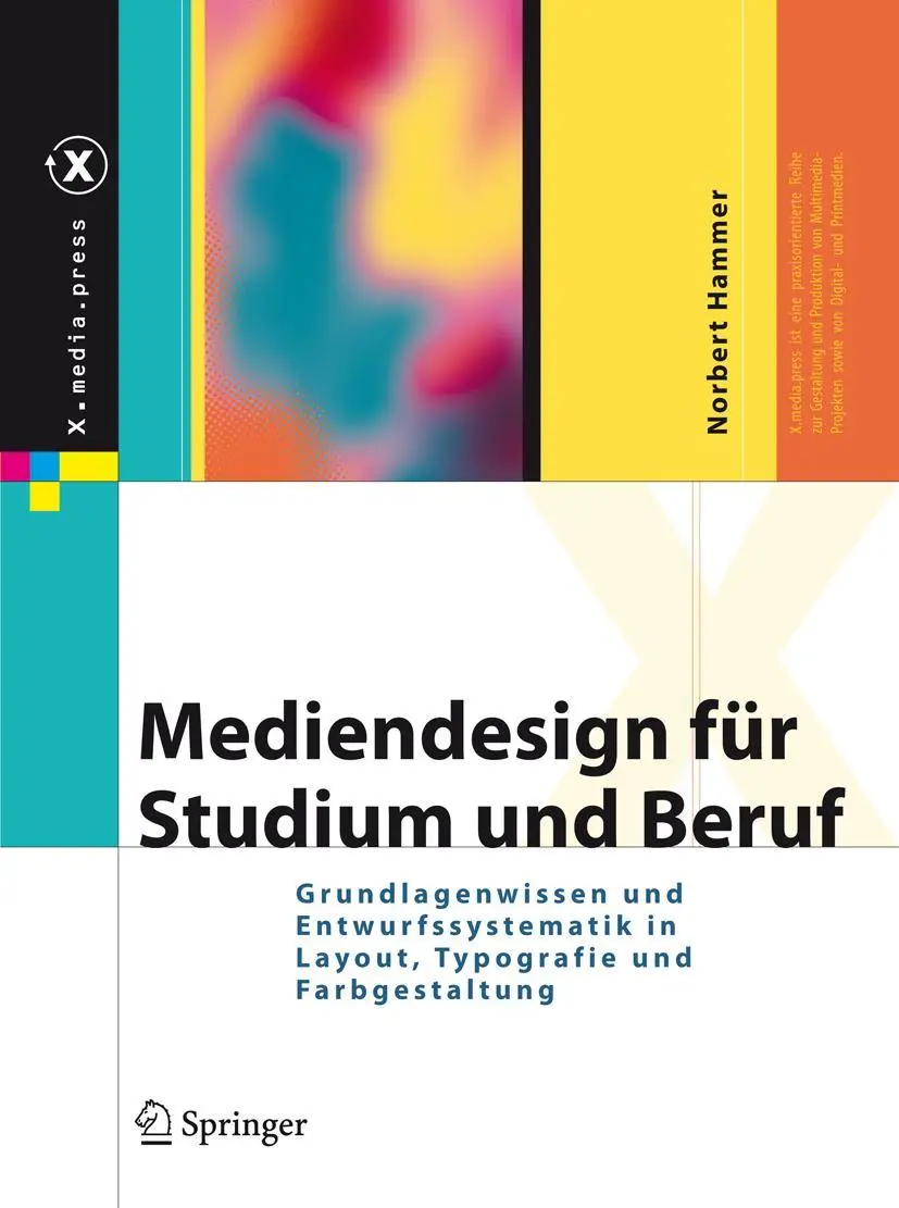 Cover: 9783540732174 | Mediendesign für Studium und Beruf | Norbert Hammer | Buch | xvi