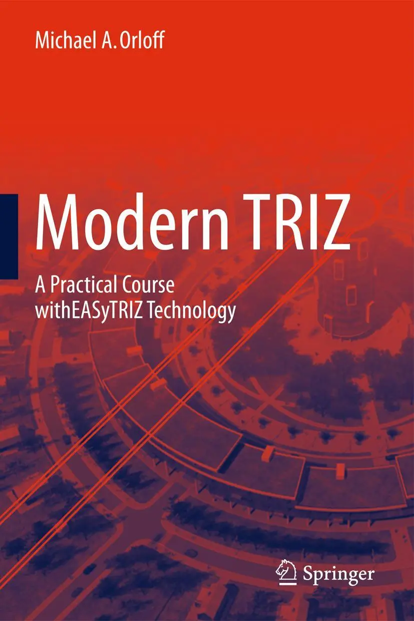 Cover: 9783642252174 | Modern TRIZ | A Practical Course with EASyTRIZ Technology | Orloff