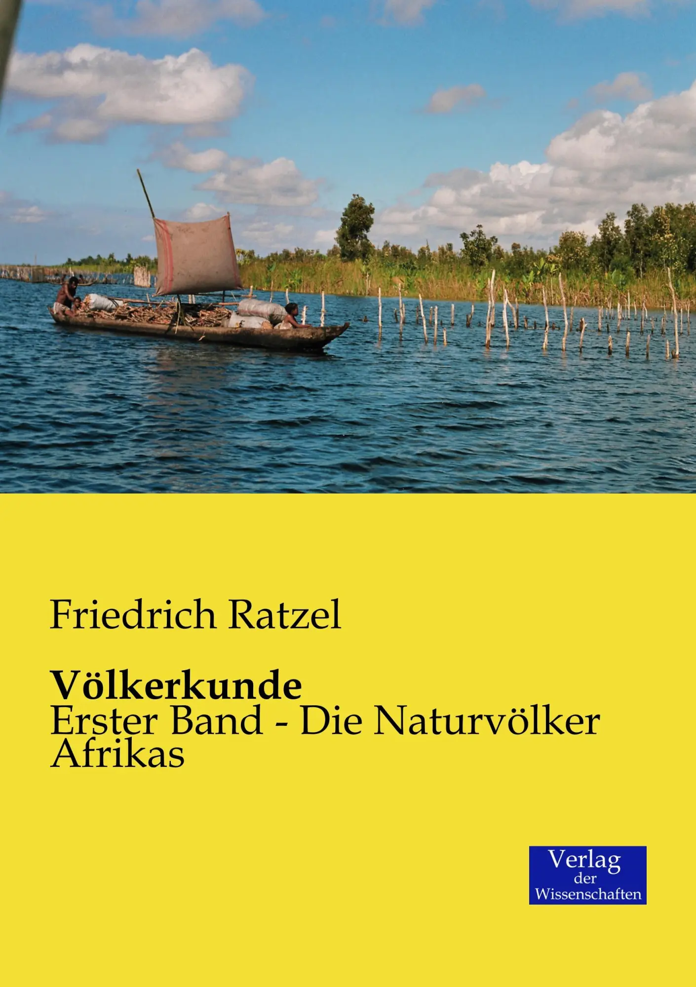 Cover: 9783957002174 | Völkerkunde | Erster Band - Die Naturvölker Afrikas | Friedrich Ratzel