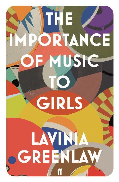 The Importance of Music to Girls | Lavinia Greenlaw | Taschenbuch | Englisch | 2017 | Faber & Faber | EAN 9780571332274 - Greenlaw, Lavinia