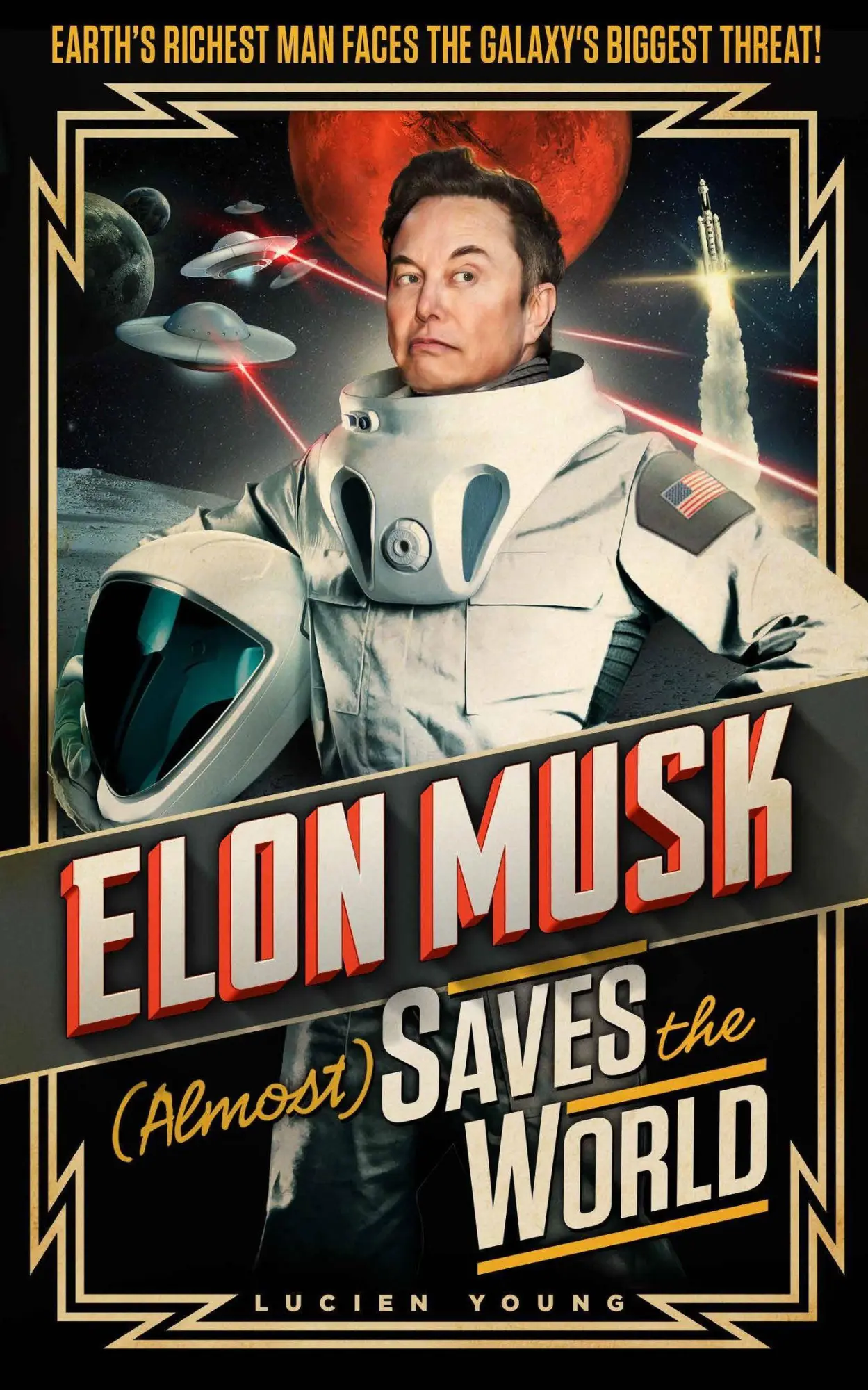 Cover: 9781035402274 | Elon Musk (Almost) Saves the World | Lucien Young | Buch | Gebunden