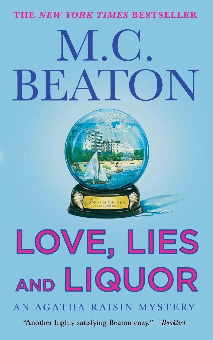 Cover: 9781250162274 | LOVE, LIES AND LIQUOR | M. C. Beaton | Taschenbuch | Englisch | 2007