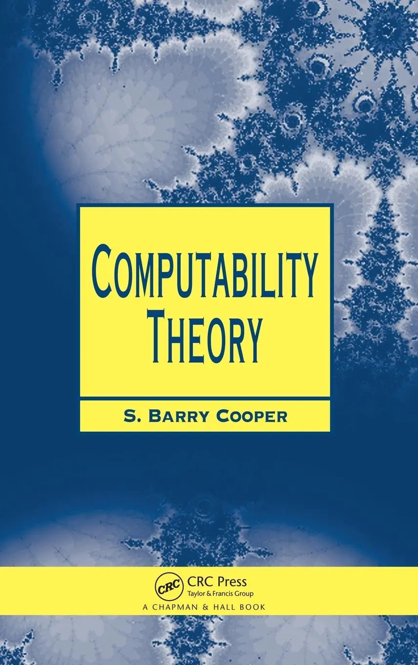 Cover: 9781584882374 | Computability Theory | S. Barry Cooper | Buch | Englisch | 2003 Cover: 9781584882374 | Computability Theory | S. Barry Cooper | Buch | Englisch | 2003