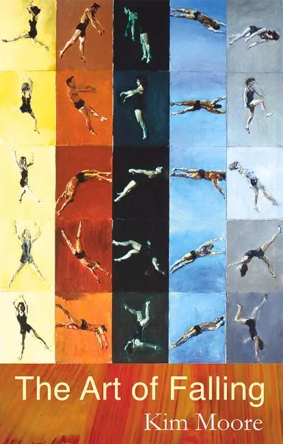Cover: 9781781722374 | The Art of Falling | Kim Moore | Taschenbuch | Kartoniert / Broschiert