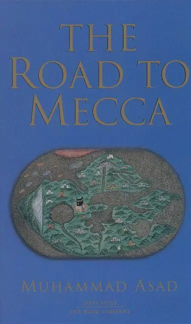 Cover: 9781887752374 | The Road to Mecca | Muhammad Asad | Taschenbuch | Englisch | 2000