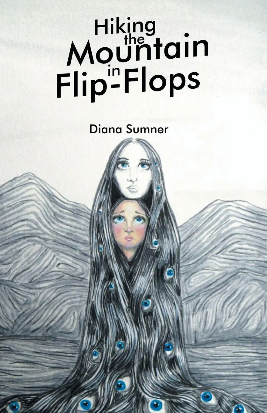 Cover: 9781982242374 | Hiking the Mountain in Flip-Flops | Diana Sumner | Taschenbuch | 2020