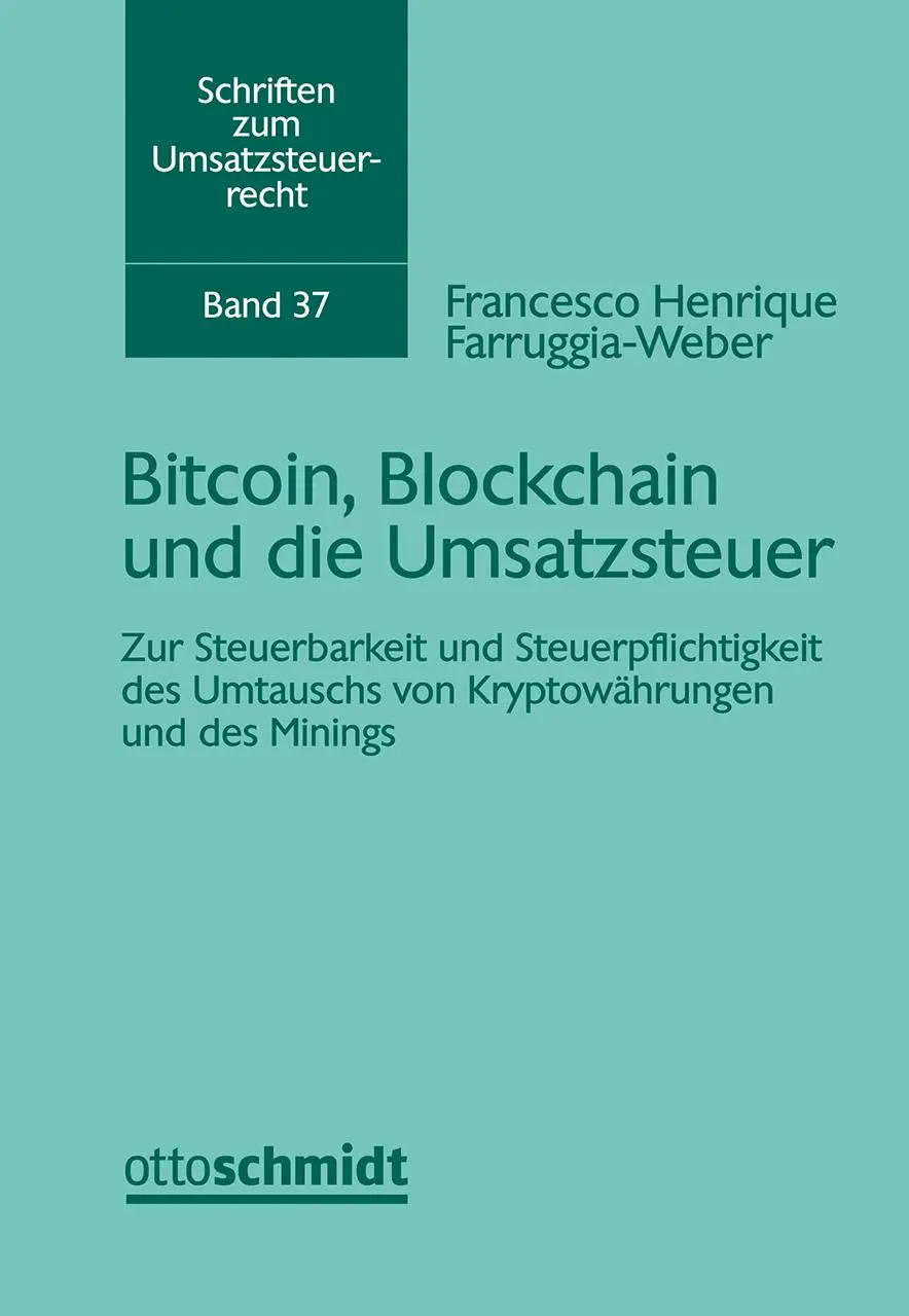 Cover: 9783504622374 | Bitcoin, Blockchain und die Umsatzsteuer | Farrugia-Weber | Buch