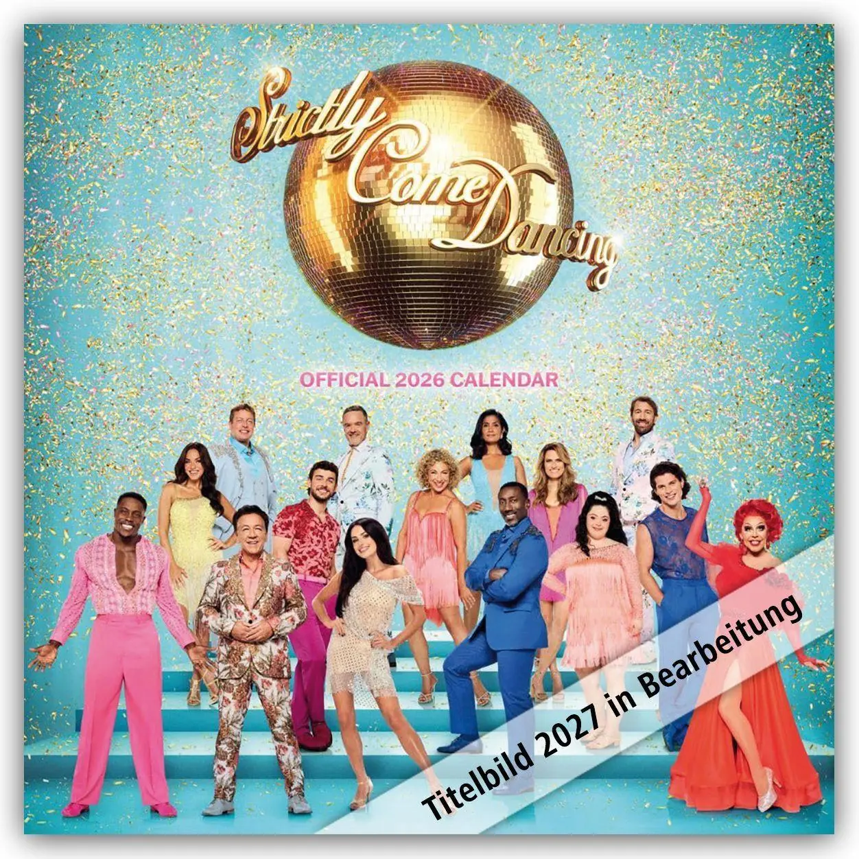Strictly Come Dancing 2027 - Wandkalender