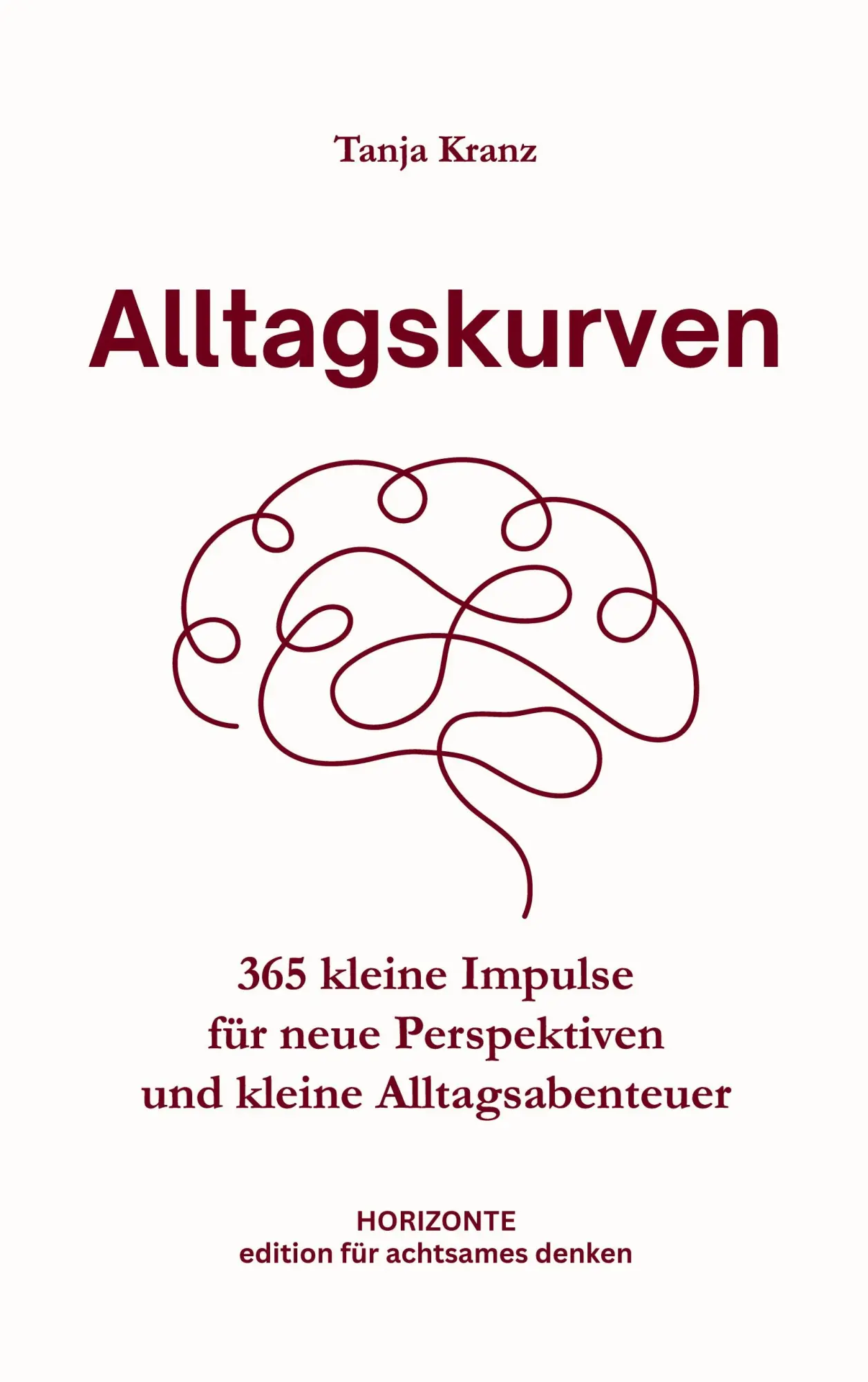 Cover: 9783819232374 | Alltagskurven | Tanja Kranz | Taschenbuch | 380 S. | Deutsch | 2025
