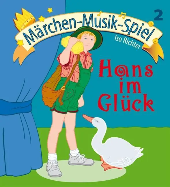 Cover: 9783931862374 | Hans im Glück (inkl. Playback-CD) | Iso Richter | Broschüre | 26 S.