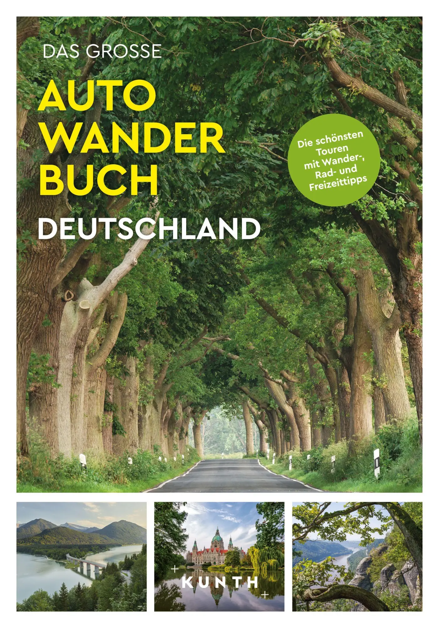 Cover: 9783969652374 | KUNTH Bildband Das große Autowanderbuch Deutschland | Kunth Verlag
