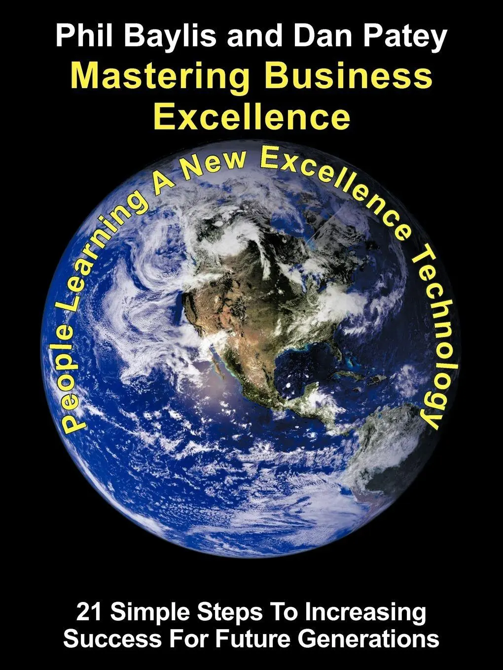 Cover: 9781456782474 | Mastering Business Excellence | Phil Baylis (u. a.) | Taschenbuch