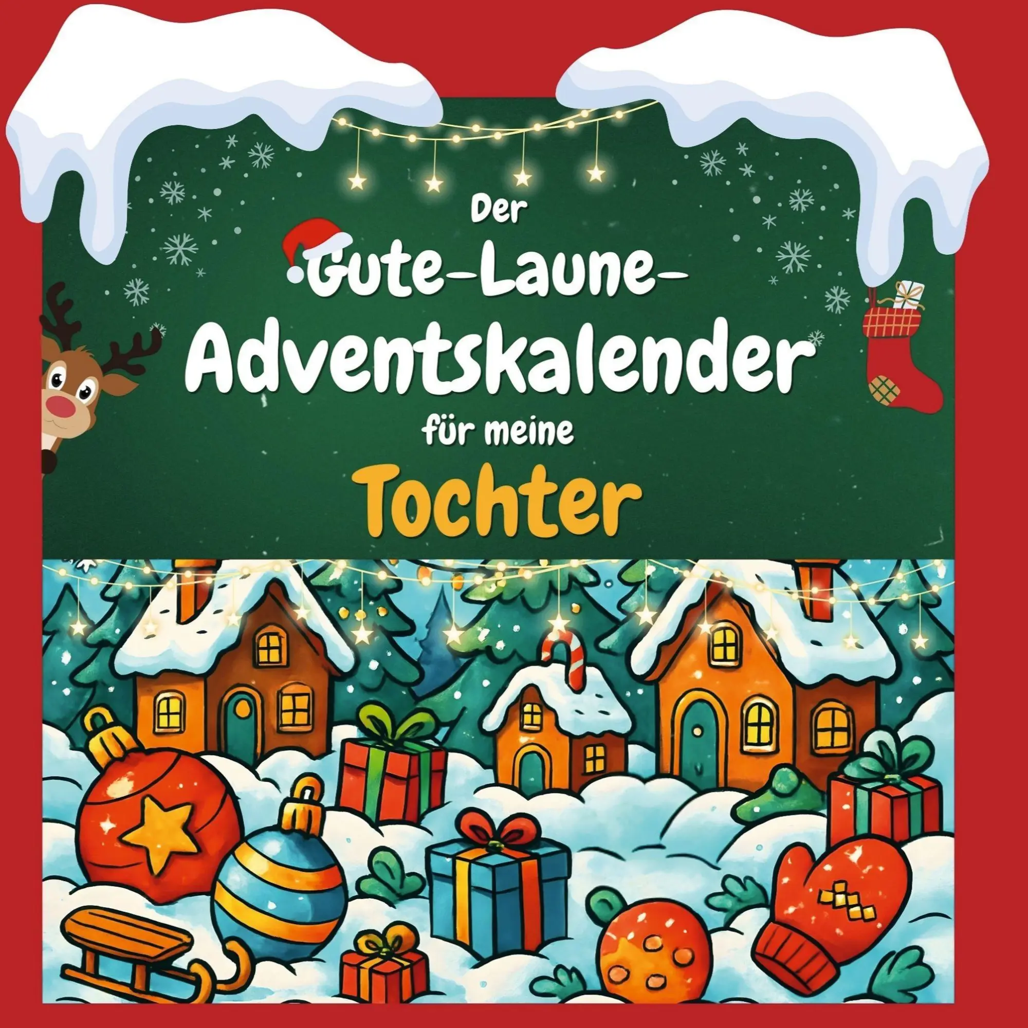 Cover: 9783695312474 | Der Gute-Laune-Adventskalender für meine Tochter | Samuel Schäfer
