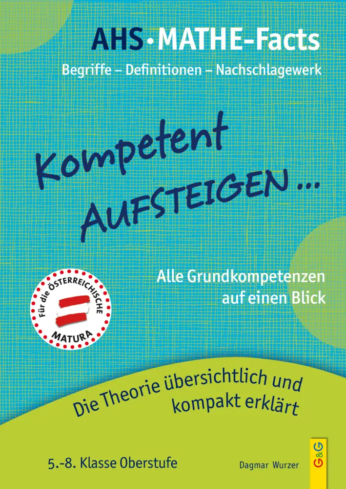 Cover: 9783707422474 | Kompetent Aufsteigen - AHS-Mathe-Facts | Dagmar Wurzer | Taschenbuch