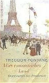 Cover: 9783746652474 | Altes romantisches Land | Theodor Fontane | Taschenbuch | 272 S.