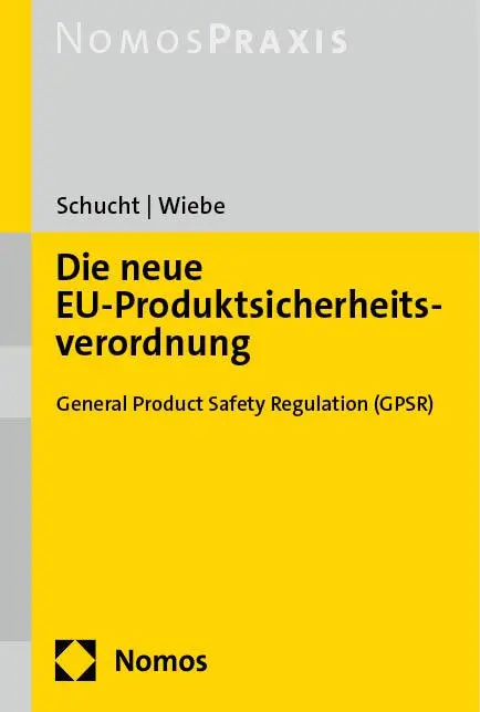 Cover: 9783756002474 | Die neue EU-Produktsicherheitsverordnung | Carsten Schucht (u. a.)