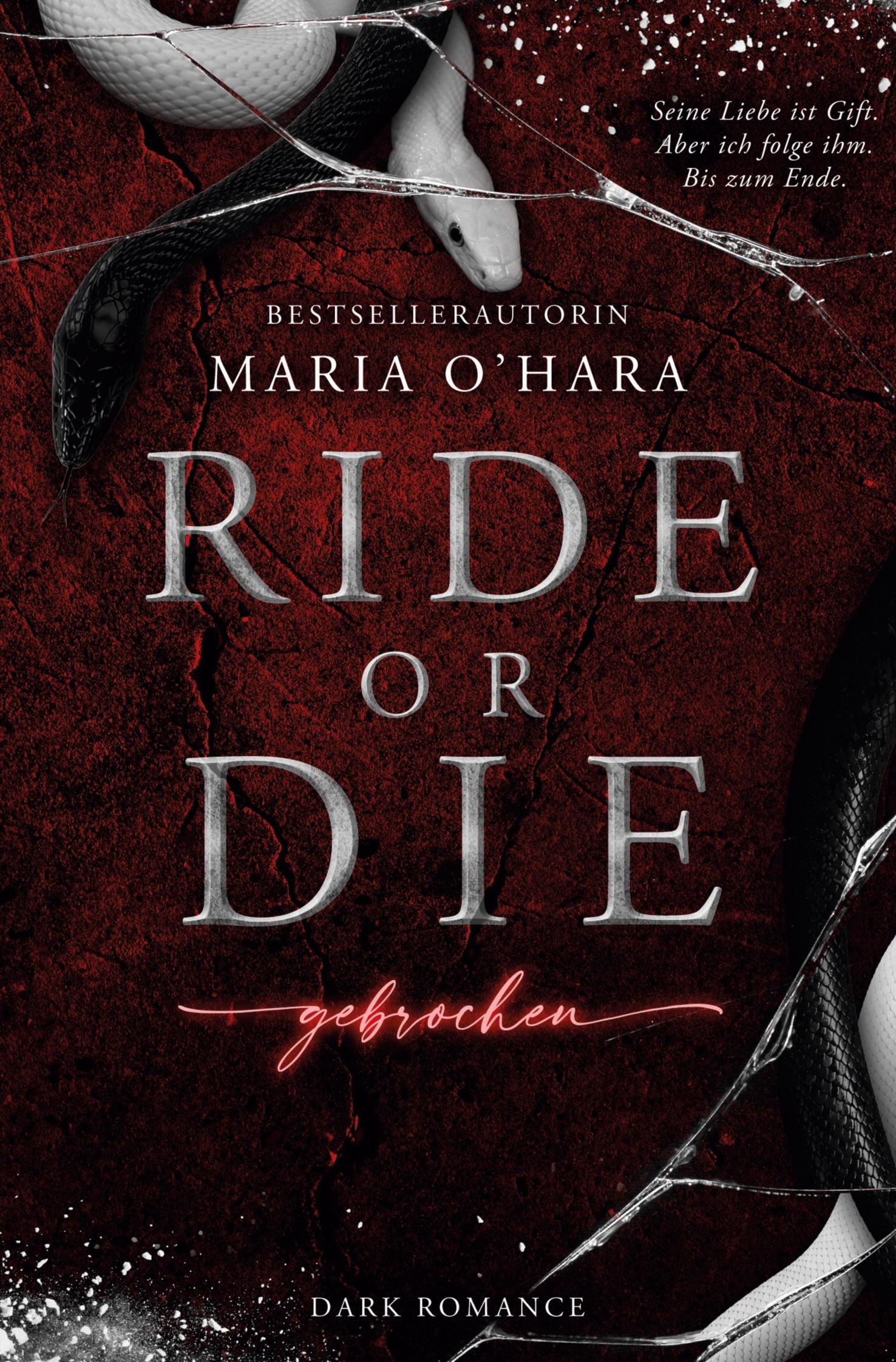 Cover: 9783759212474 | Ride or Die: Gebrochen | Maria O'Hara | Taschenbuch | 432 S. | Deutsch
