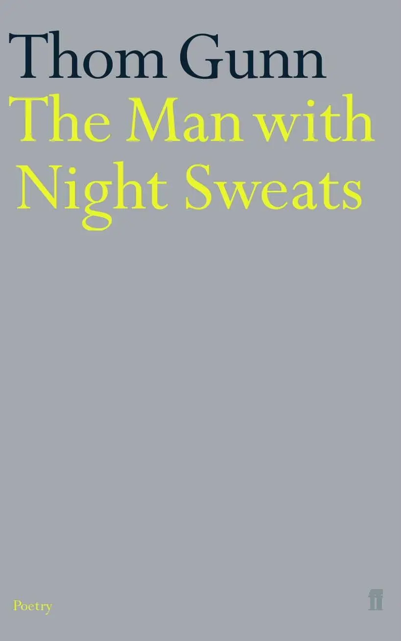 Cover: 9780571162574 | The Man With Night Sweats | Thom Gunn | Taschenbuch | Englisch | 2002