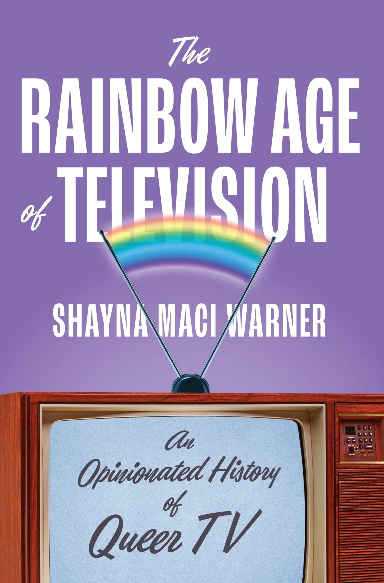 Cover: 9781419762574 | The Rainbow Age of Television | An Opinionated History of Queer TV