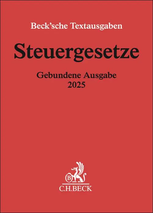 Cover: 9783406832574 | Steuergesetze Gebundene Ausgabe 2025 | Buch | Beck´sche Textausgaben
