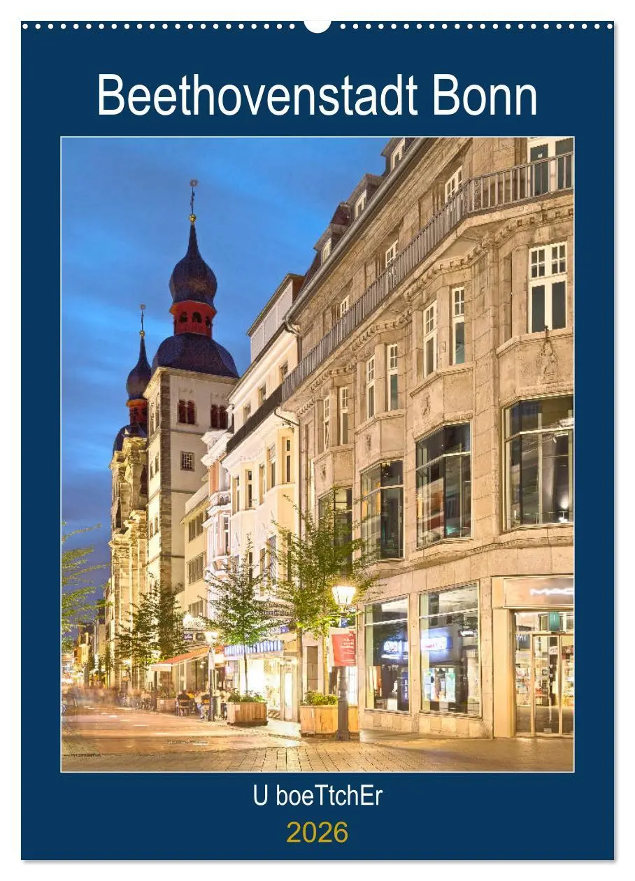 Cover: 9783516412574 | Beethovenstadt Bonn (Wandkalender 2026 DIN A2 hoch), CALVENDO...