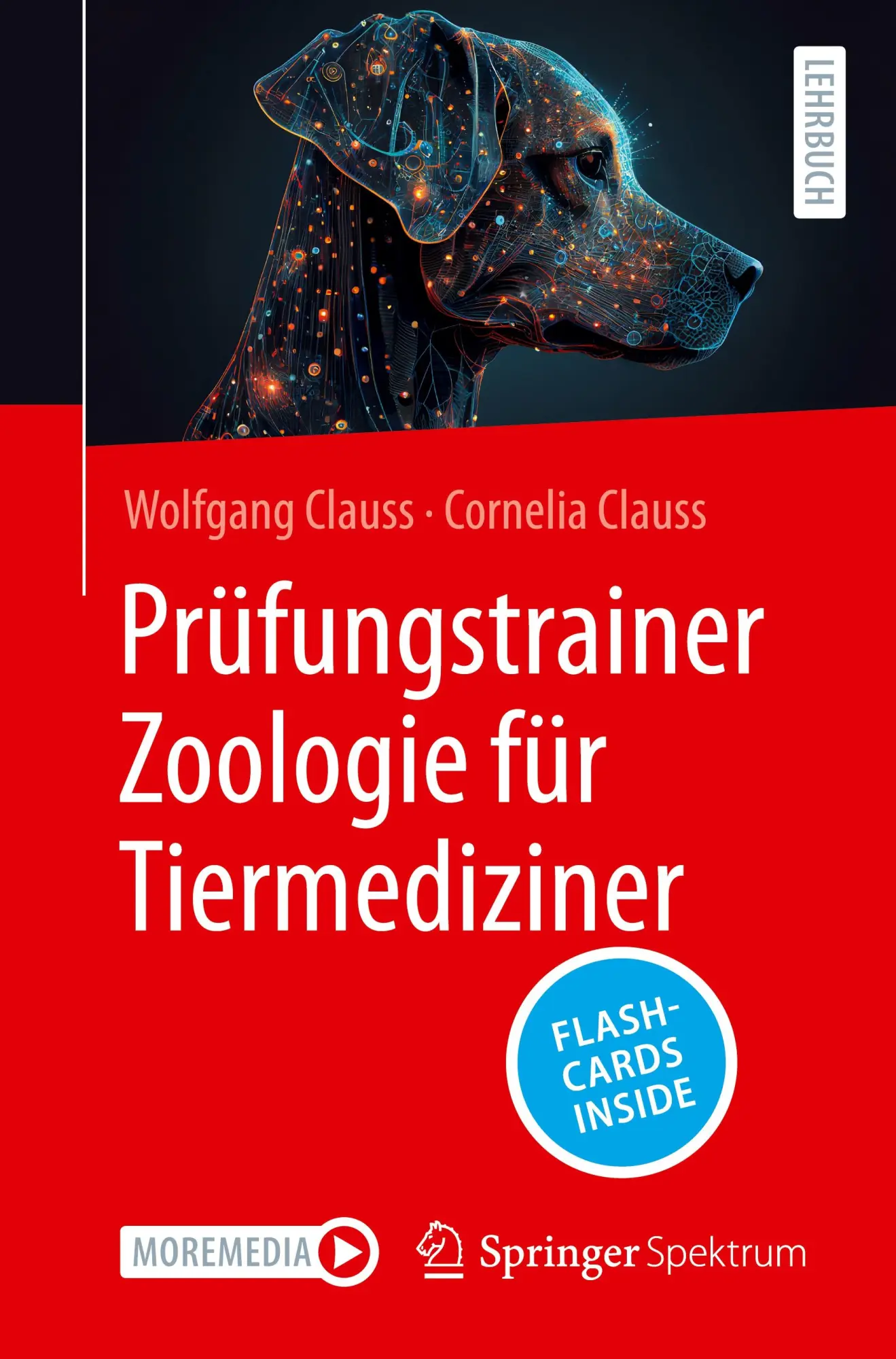 Cover: 9783662702574 | Prüfungstrainer Zoologie für Tiermediziner | Wolfgang Clauss (u. a.)