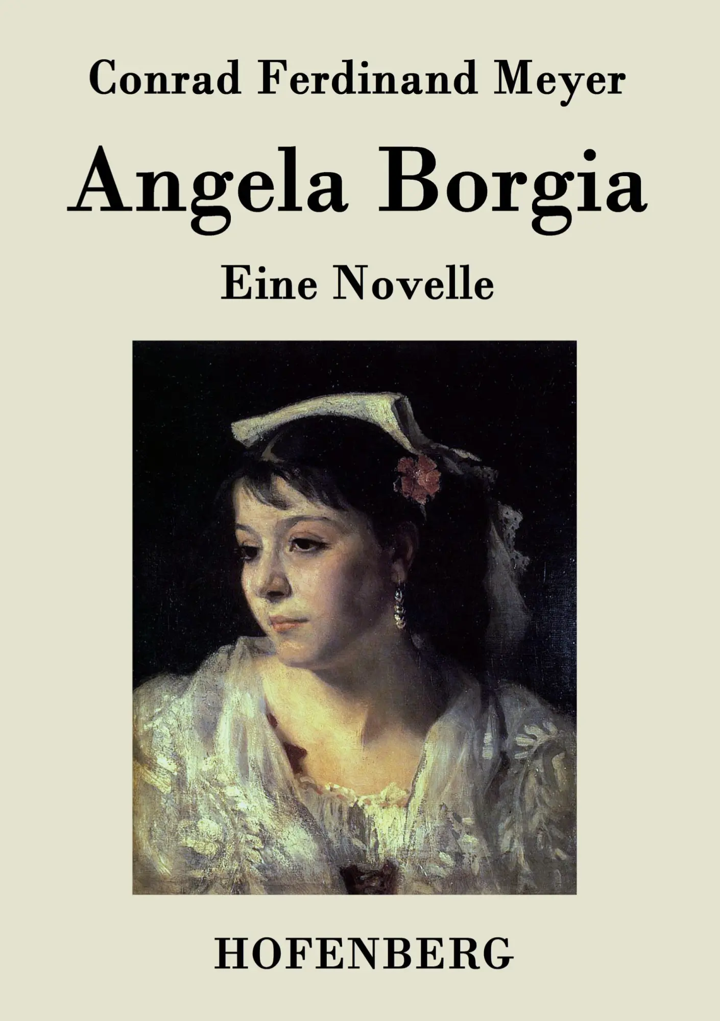 Cover: 9783843042574 | Angela Borgia | Eine Novelle | Conrad Ferdinand Meyer | Taschenbuch