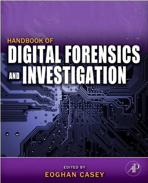 Cover: 9780123742674 | Handbook of Digital Forensics and Investigation | Eoghan Casey | Buch