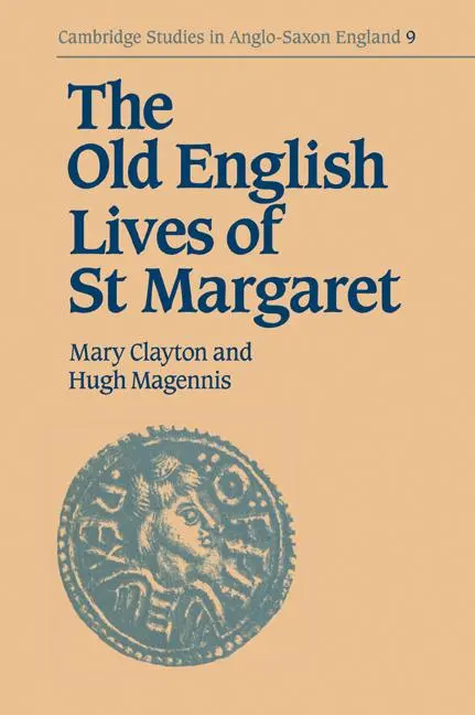 Cover: 9780521032674 | The Old English Lives of St. Margaret | Mary Clayton (u. a.) | Buch