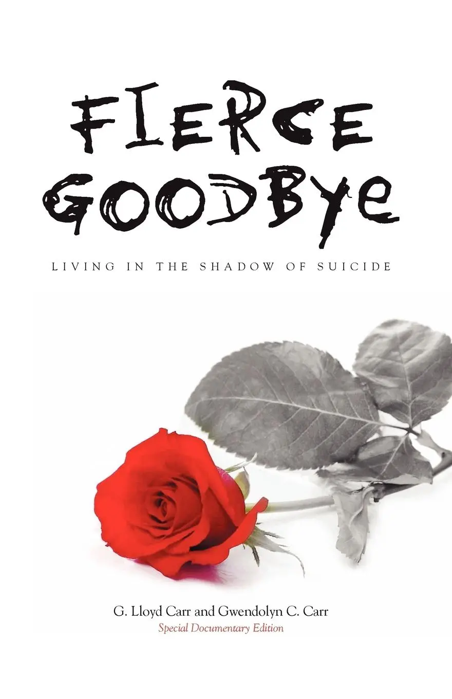 Cover: 9780836192674 | Fierce Goodbye | Living in the Shadow of Suicide | Carr (u. a.) | Buch