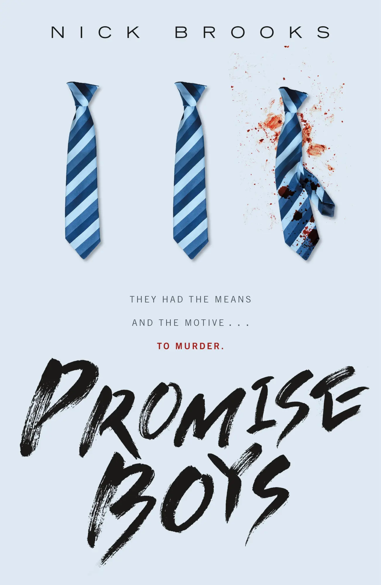 Cover: 9781250362674 | Promise Boys | Nick Brooks | Taschenbuch | Square Fish | Englisch